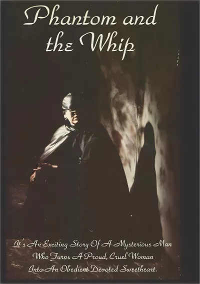 Phantom and the Whip