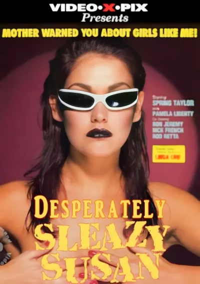 Desperately Sleazy Susan