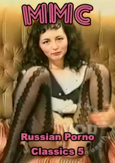 Russian Porno Classics 5