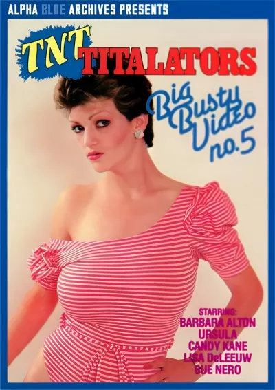 TNT Titalators Big Busty Video No. 5