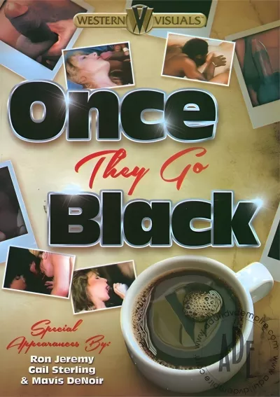 Once They Go Black