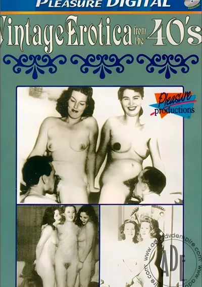 Vintage Erotica From The 40's