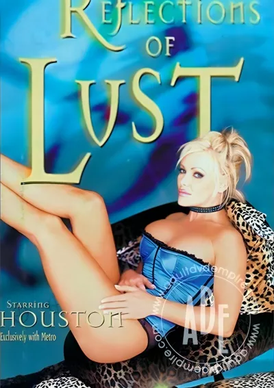 Reflections of Lust