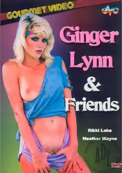 Ginger Lynn & Friends